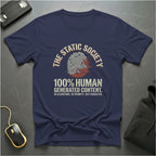 100% Human T-Shirts