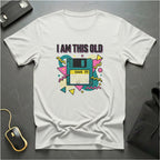 I Am This Old T-Shirt
