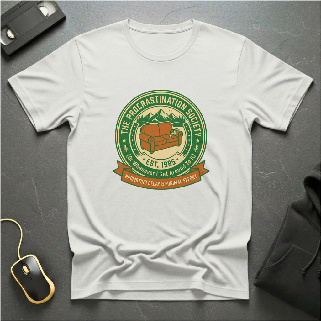 Procrastination T-Shirt