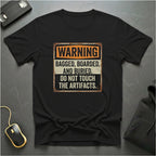 Do Not Touch T-Shirt