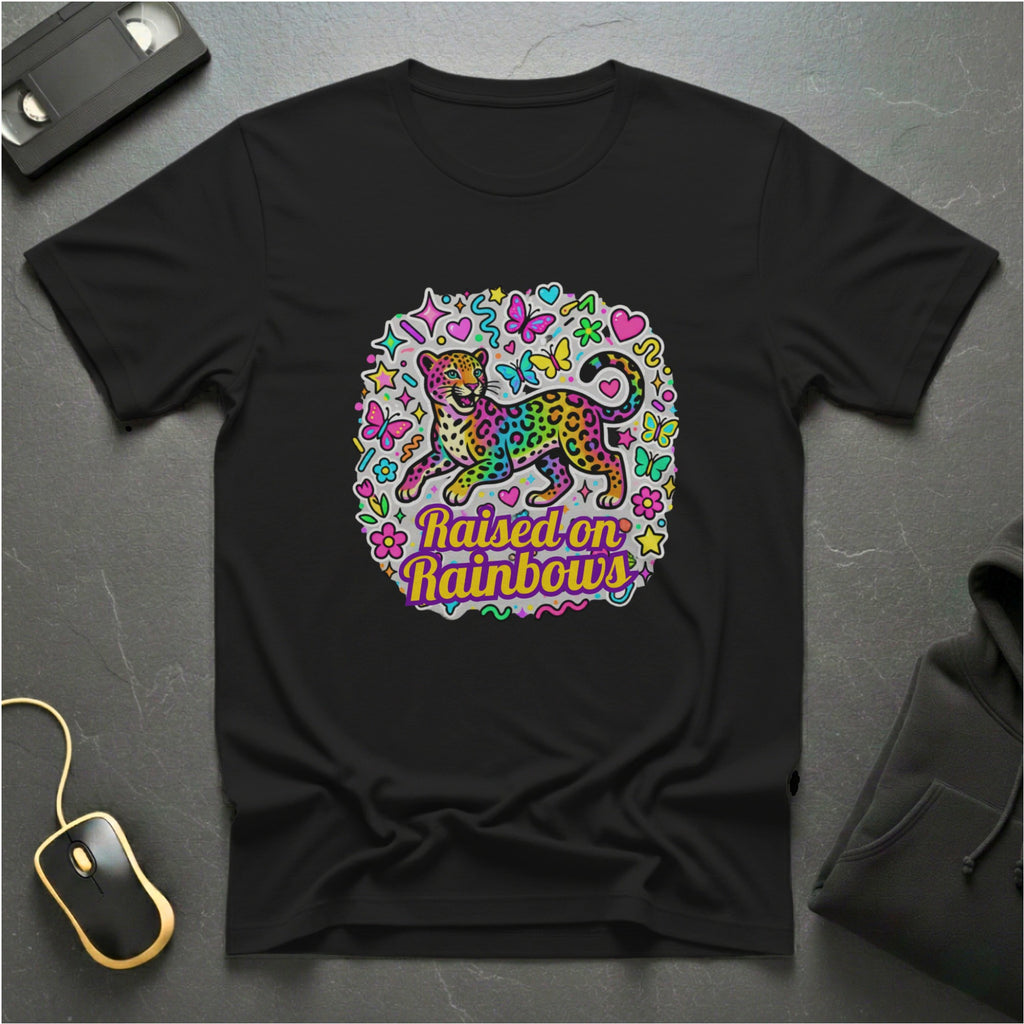 Raised On Rainbows T-Shirt