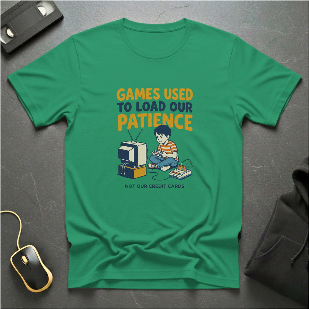 Load Our Patience T-Shirt
