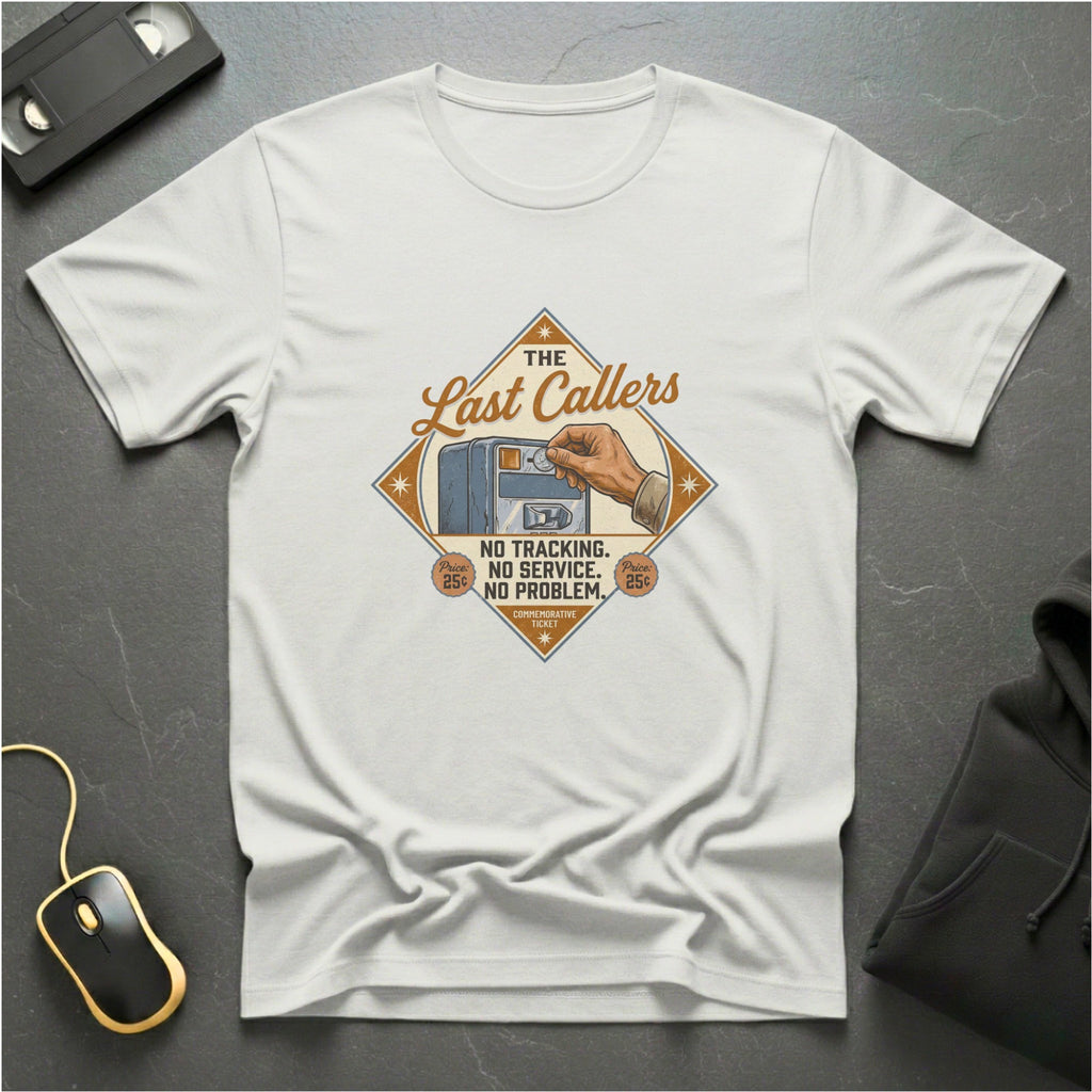The Last Callers T-shirt